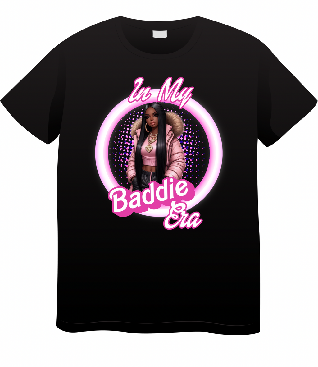 In My Baddie Era unisex shirt